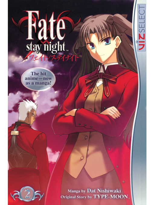 Title details for Fate/stay night, Volume 2 by Dat Nishiwaki - Available